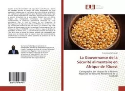 La Gouvernance de la Sécurité alimentaire en Afrique de l'Ouest