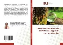 Gestion et valorisation de déchets : une approche environnementale