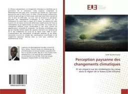 Perception paysanne des changements climatiques