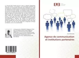 Agence de communication et institutions partenaires