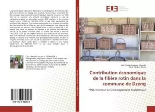 Contribution économique de la filière rotin dans la commune de Dzeng - Nick Olivia Kouague Nkando - UNIV EUROPEENNE