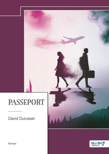 Passeport - David Durussel - NOMBRE 7