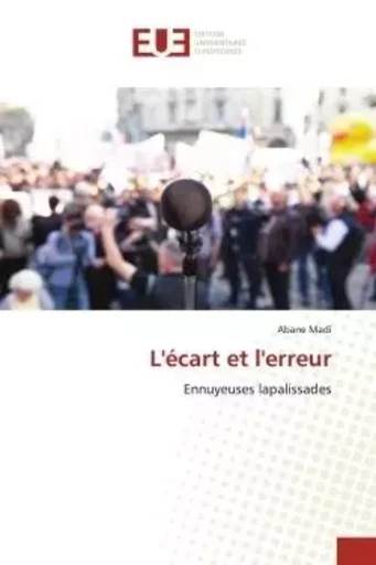 L'écart et l'erreur - Abane Madi - UNIV EUROPEENNE