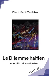 LE DILEMME HAITIEN