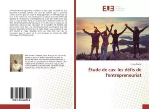 Étude de cas: les défis de l'entrepreneuriat - Fatou Niang - UNIV EUROPEENNE