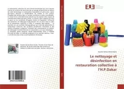 Le nettoyage et désinfection en restauration collective à l'H.P.Dakar