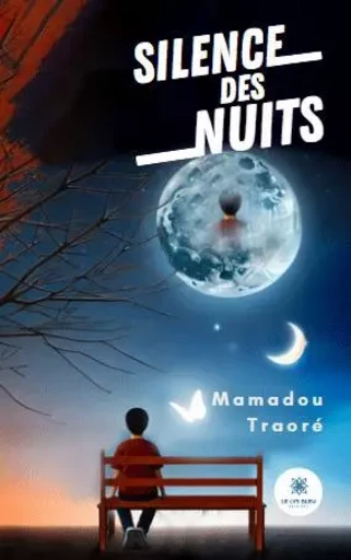 Silence des nuits - Mamadou Traore - LE LYS BLEU