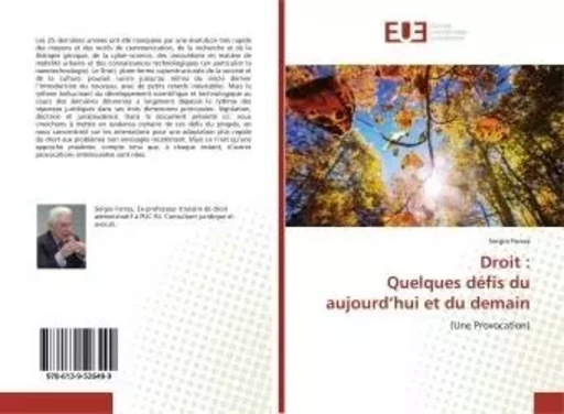 Droit : Quelques défis du aujourd'hui et du demain -  - UNIV EUROPEENNE