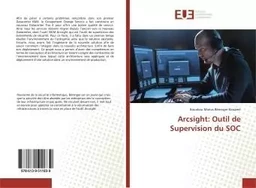 Arcsight: Outil de Supervision du SOC