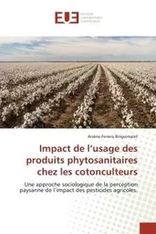 Impact de l'usage des produits phytosanitaires chez les cotonculteurs