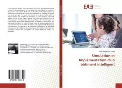 Simulation et Implémentation d'un bâtiment intelligent - Alain Mukanuna Tuzza - UNIV EUROPEENNE