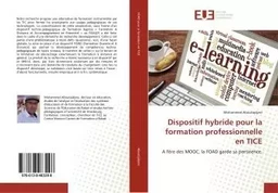 Dispositif hybride pour la formation professionnelle en TICE