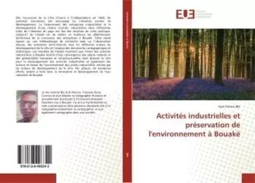 Activités industrielles et préservation de l'environnement à Bouaké - Goh Patrice Ble - UNIV EUROPEENNE