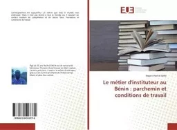 Le métier d'instituteur au Bénin : parchemin et conditions de travail