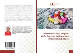 Harmoniser les Comptes de la Santé et la Revue des dépenses publiques