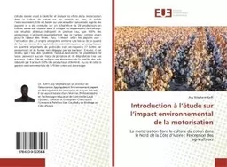 Introduction à l'étude sur l'impact environnemental de la motorisation