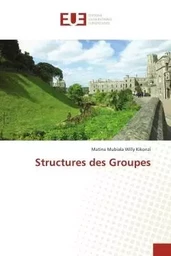 Structures des Groupes