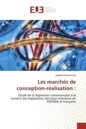 Les marchés de conception-réalisation :