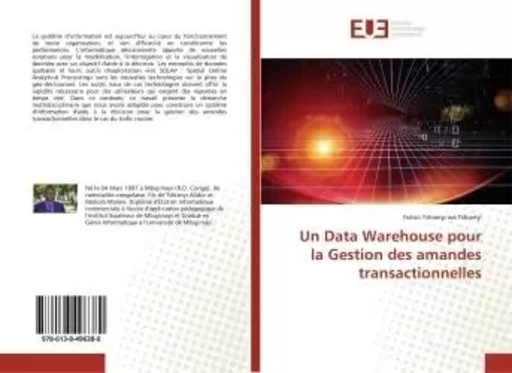 Un Data Warehouse pour la Gestion des amandes transactionnelles -  - UNIV EUROPEENNE