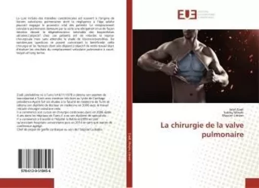 La chirurgie de la valve pulmonaire -  - UNIV EUROPEENNE