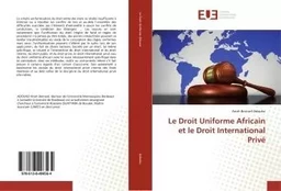 Le Droit Uniforme Africain et le Droit International Privé