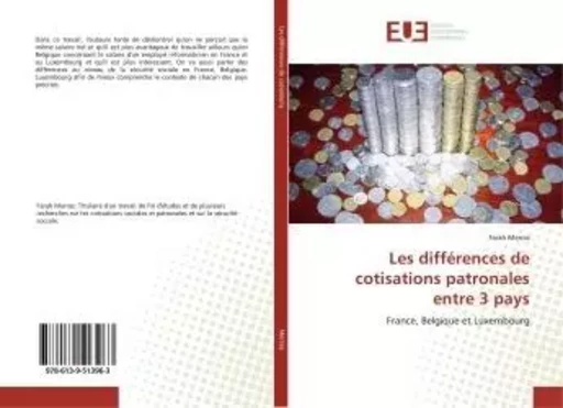 Les différences de cotisations patronales entre 3 pays - Farah Merras - UNIV EUROPEENNE