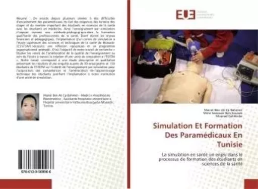 Simulation Et Formation Des Paramédicaux En Tunisie - Manel Ben Ali Ep Bahmen - UNIV EUROPEENNE