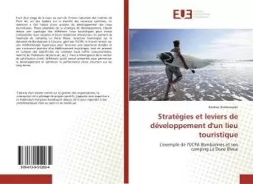 Stratégies et leviers de développement d'un lieu touristique - Bastien Drobniewski - UNIV EUROPEENNE