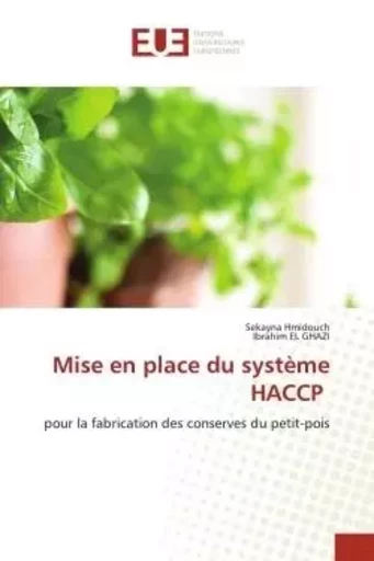 Mise en place du système HACCP - Sekayna Hmidouch, Ibrahim El Ghazi - UNIV EUROPEENNE