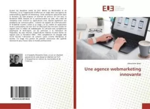 Une agence webmarketing innovante - Alexandre Dean - UNIV EUROPEENNE