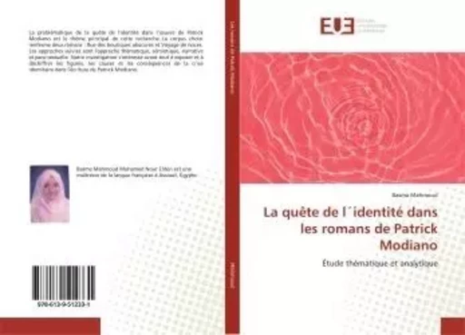 La quête de l´identité dans les romans de Patrick Modiano - Basma Mahmoud - UNIV EUROPEENNE