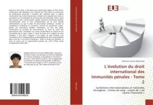 L'évolution du droit international des immunités pénales - Tome 2 - Mariame Viviane Nakoulma - UNIV EUROPEENNE