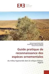 Guide pratique de reconnaissance des espèces ornementales