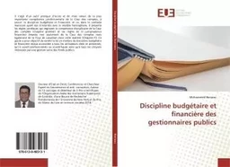 Discipline budgétaire et financière des gestionnaires publics