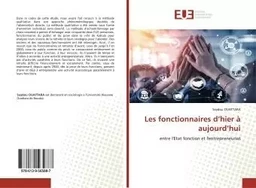 Les fonctionnaires d'hier à aujourd'hui