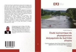 Étude taxinomique du phytoplancton dulçaquicole du Sud Côte d'Ivoire