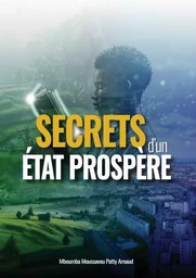 Secrets d'un état prospère