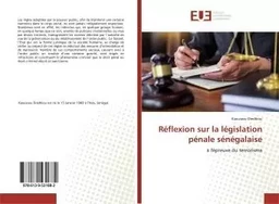 REflexion sur la lEgislation pEnale sEnEgalaise