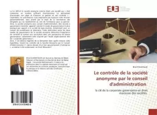 Le contrôle de la société anonyme par le conseil d'administration - Bilal Elmahfoudi - UNIV EUROPEENNE