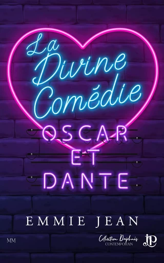 La divine comédie : Oscar et Dante - EMMIE JEAN - JUNO PUBLISHING