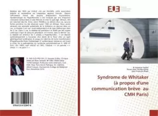 Syndrome de Whitaker (à propos d'une communication brève au CMH Paris) - El Sidibé - UNIV EUROPEENNE