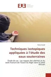 Techniques isotopiques appliquées à l'étude des eaux souterraines