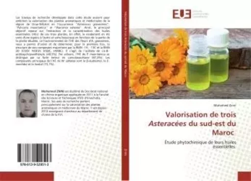 Valorisation de trois Asteracées du sud-est du Maroc - Mohamed ZNINI - UNIV EUROPEENNE