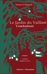 le jardin du vaillant combatant