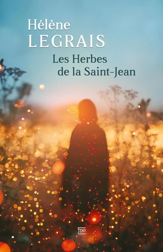 Les herbes de la Saint-Jean (poche) - Hélène Legrais - TDO