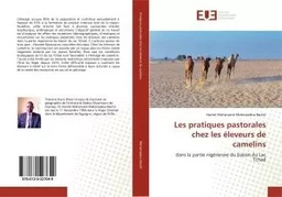 Les pratiques pastorales chez les éleveurs de camelins