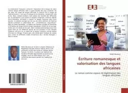 Écriture romanesque et valorisation des langues africaines