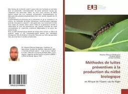 Méthodes de luttes préventives à la production du niébé biologique