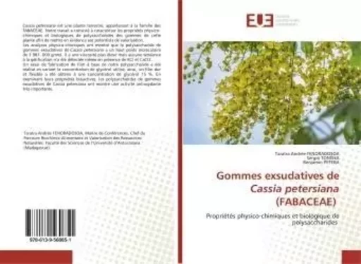 Gommes exsudatives de Cassia petersiana (FABACEAE) - Taratra Andrée - UNIV EUROPEENNE