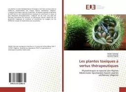 Les plantes toxiques à vertus thérapeutiques